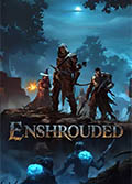 Enshrouded